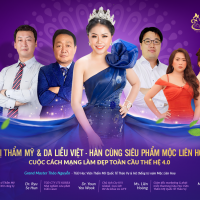 HỘI NGHỊ THẨM MỸ & DA LIỄU VIỆT - HÀN CÙNG SIÊU PHẨM MỘC LIÊN HOA 2019